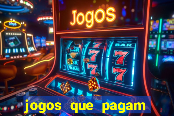 jogos que pagam sem precisar depositar dinheiro